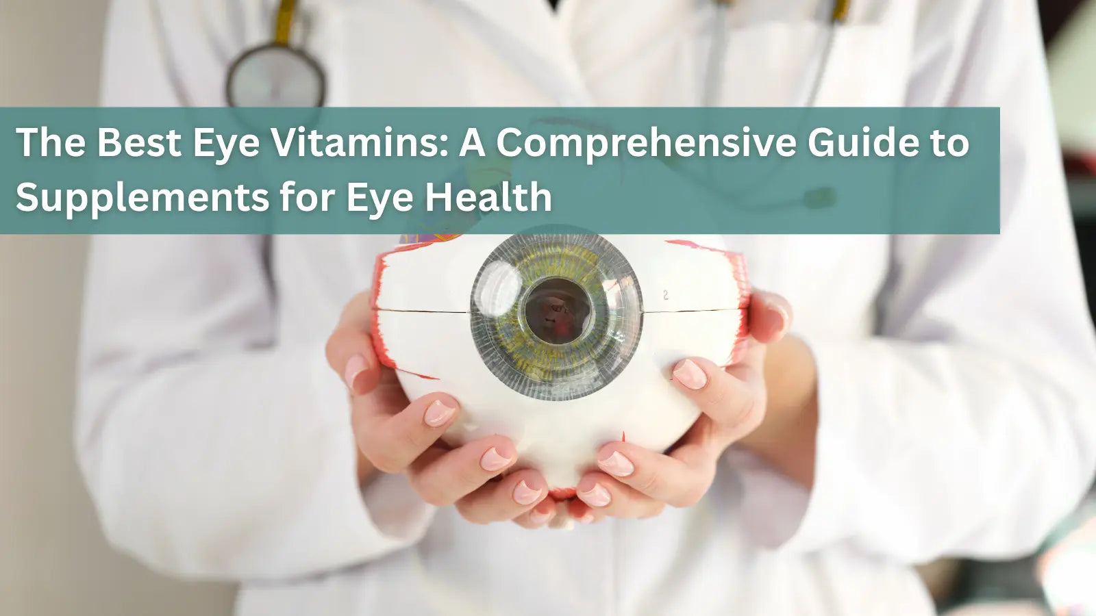 The-Best-Eye-Vitamins-A-Comprehensive-Guide-to-Supplements-for-Eye-Health Dr. Clark Store
