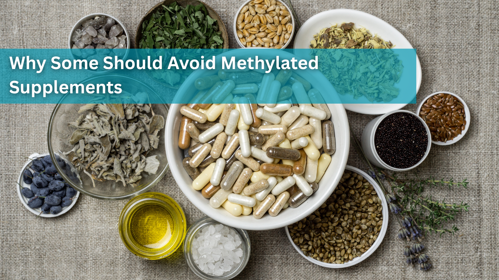 Why Some Should Avoid Methylated Supplements