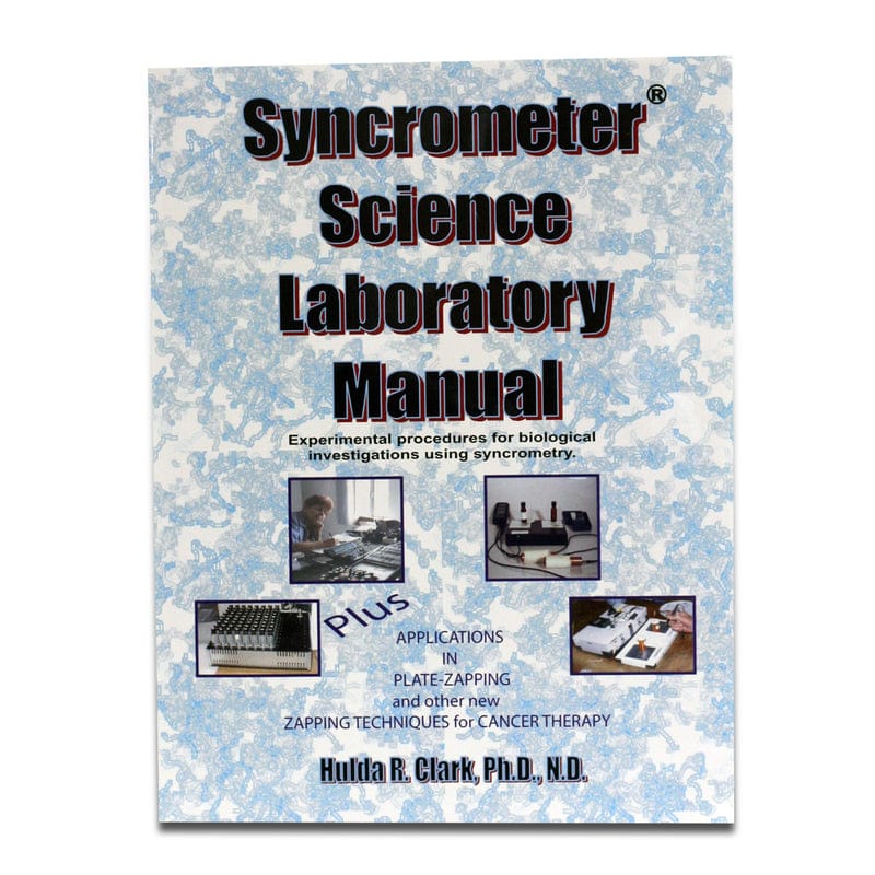 Syncrometer Science Laboratory Manual by Dr. Hulda Clark (front cover)