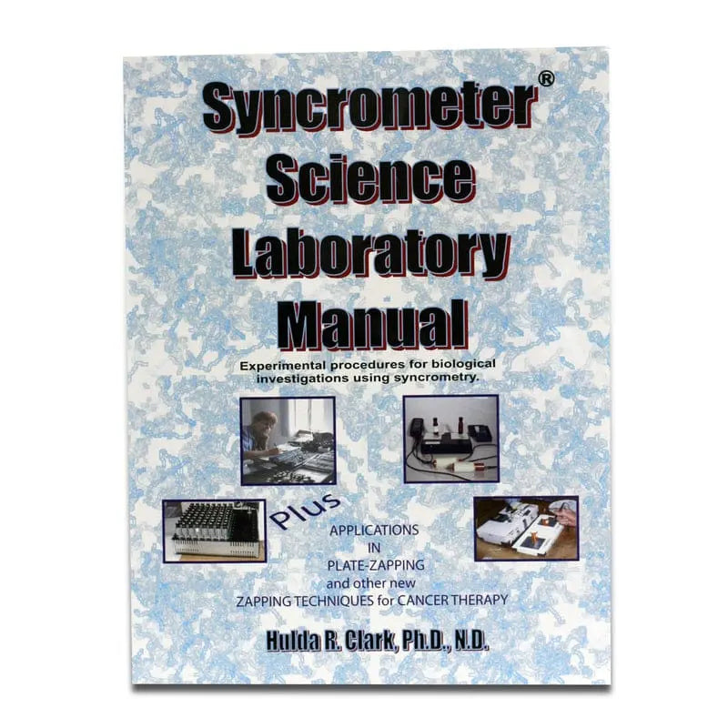 Syncrometer Science Laboratory Manual by Dr. Hulda Clark (front cover)
