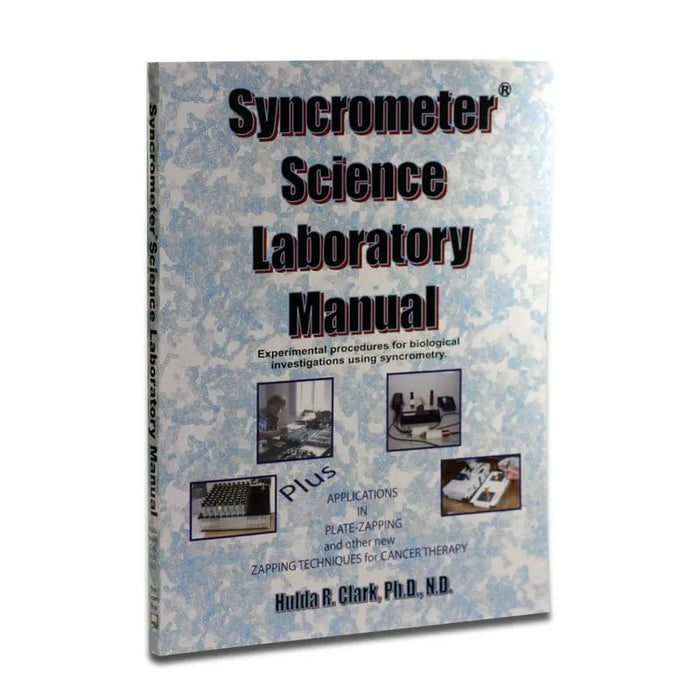 Syncrometer Science Laboratory Manual by Dr. Hulda Clark (front cover)