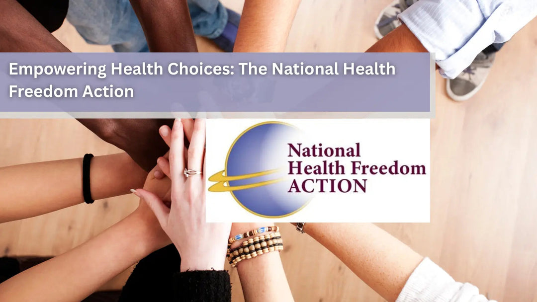  This image features the logo for National Health Freedom Action (NHFA), a non-profit organization dedicated to empowering health choices through legislative advocacy.