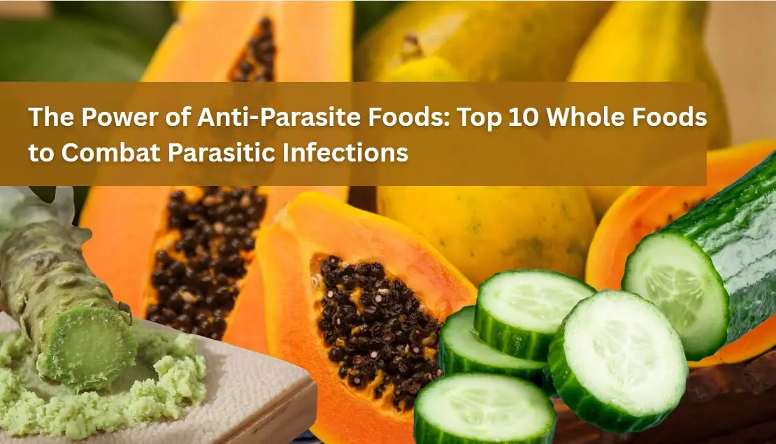 The-Power-of-Anti-Parasite-Foods-Top-10-Whole-Foods-to-Combat-Parasitic-Infections Dr. Clark Store