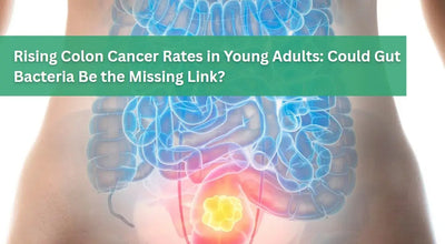 Rising Colon Cancer Rates in Young Adults: Could Gut Bacteria Be the Missing Link?