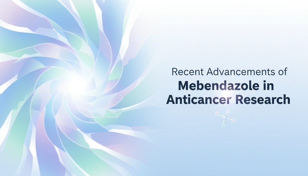 Do Recent Advancements of Mebendazole in Anticancer Research Corroborate Dr. Hulda Clark's Findings?