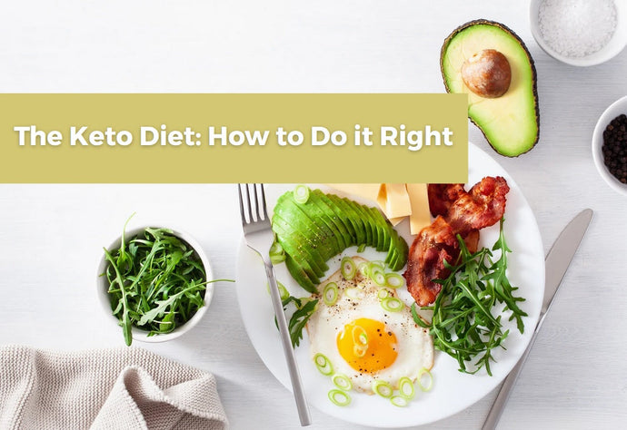 Understanding the Keto Diet, Its Cleansing Benefits, and How to Do it Right