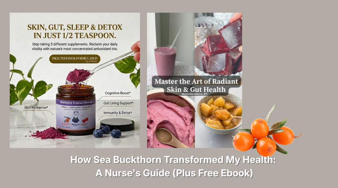 How Sea Buckthorn Transformed My Health: A Nurse's Guide (Plus Free Ebook)