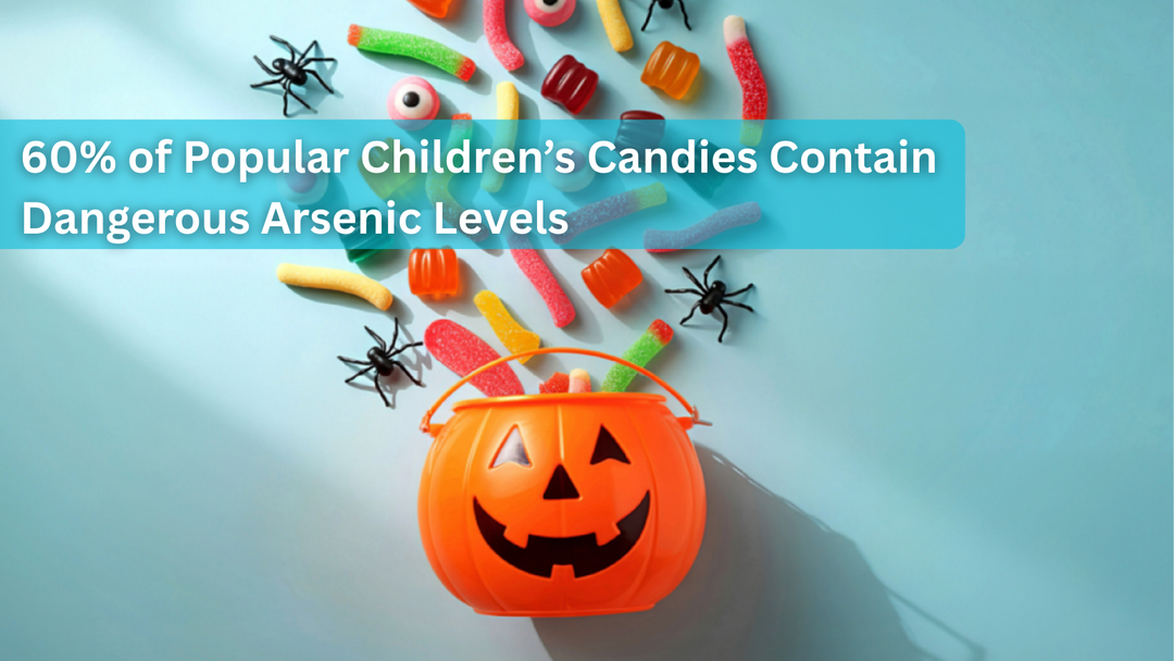 Guest Repost: 60% of Popular Children’s Candies Contain Dangerous Arsenic Levels