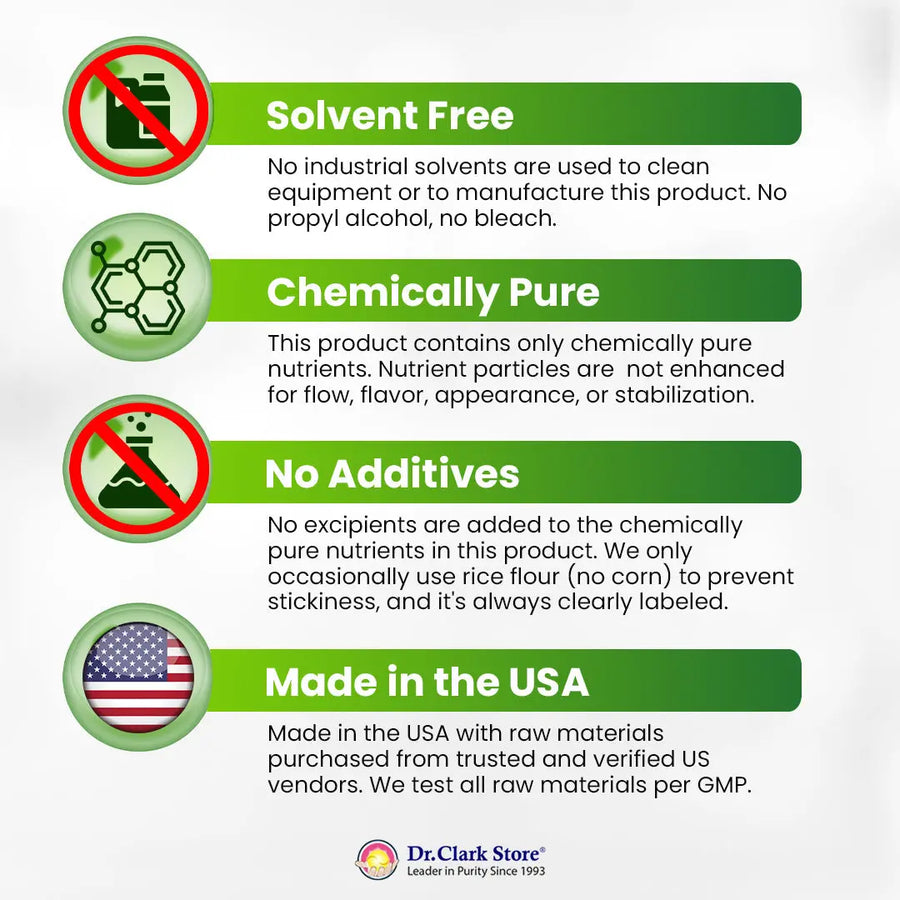 Dr. Clark Store products are chemically pure, solvent free and additive free. 