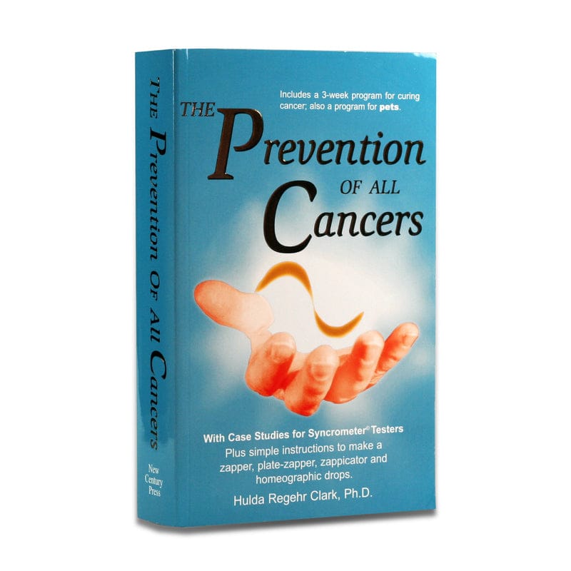 The Prevention of All Cancers by Dr. Hulda Clark (front cover)
